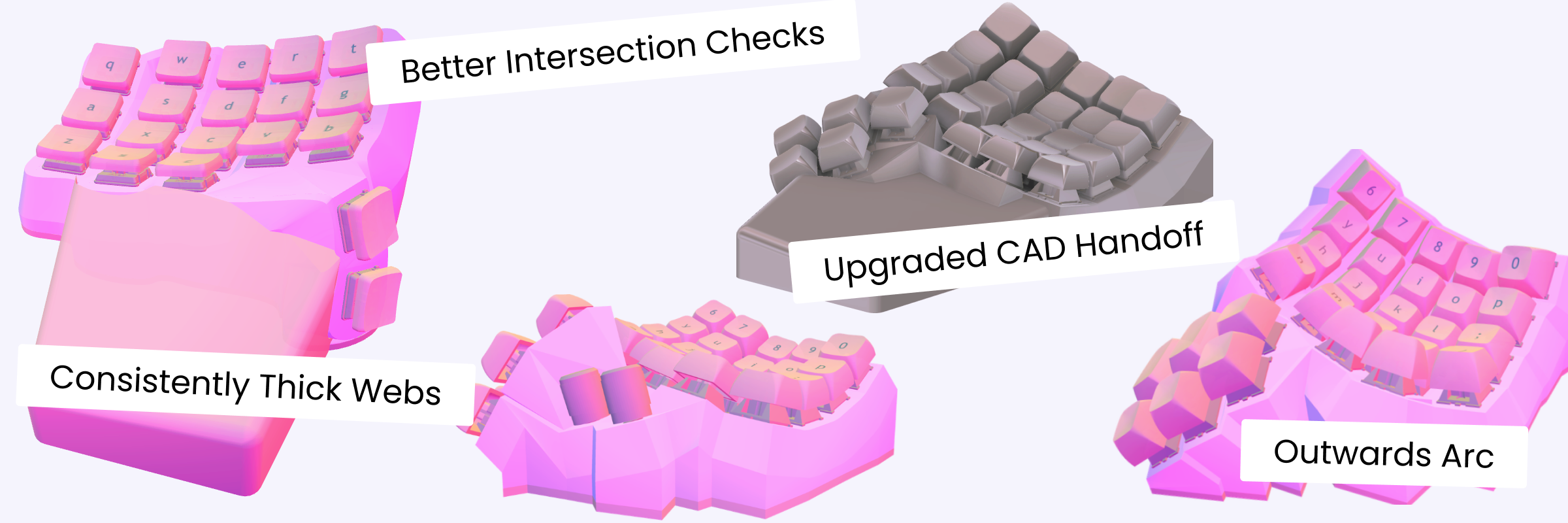 Keyboards built with the new changes